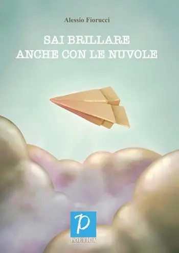 Sai brillare anche con le nuvole Direttamente Dal Produttore