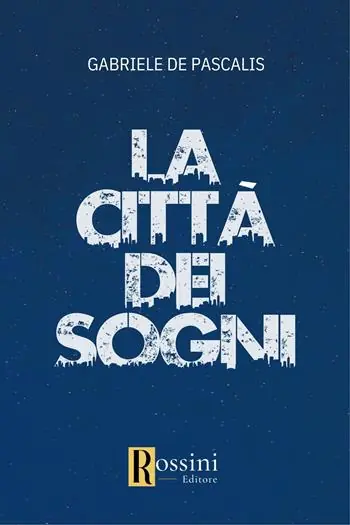 La città dei sogni Prezzo Ridotto