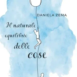 Non Perdere Il naturale equilibrio delle cose