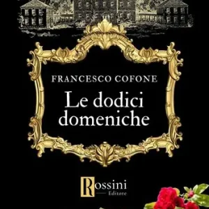 Le dodici domeniche Subito Disponibile
