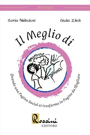Il meglio di Mamme di Penna. Quando una pagina social si trasforma in pagine da sfogliare Promo Stagionale