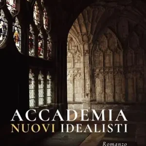 Accademia nuovi idealisti Quantità Limitata