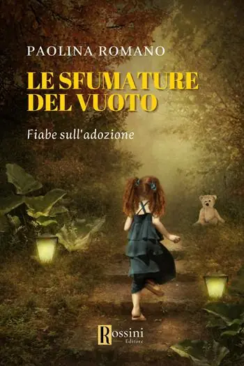 Ordina Subito Le sfumature del vuoto. Favole sull‘adozione