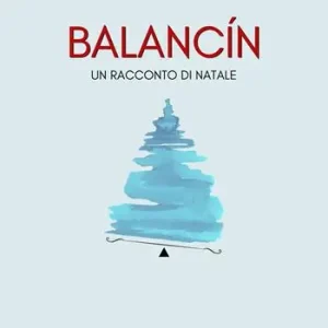 Balancin. Un racconto di Natale A Buon Prezzo