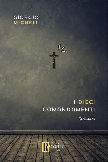 Offerta Speciale I dieci comandamenti