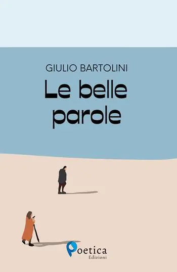 Le belle parole Direttamente Dal Produttore