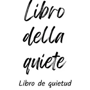 Soddisfatti O Rimborsati Libro della quiete. Libro de quietud