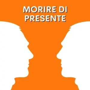Morire di presente Popolare