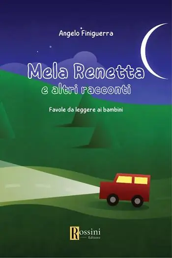 Mela Renetta e altri racconti. Favole da leggere ai bambini Professionale