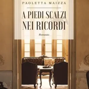 Compra Online A piedi scalzi nei ricordi