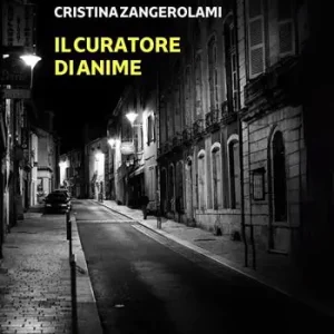 Ultime Pezzi Il curatore di anime