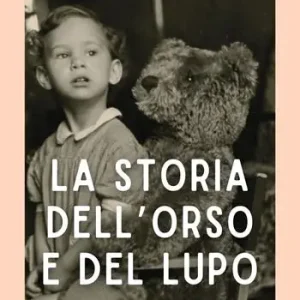 La storia dell‘orso e del lupo Occasione Imperdibile