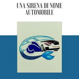 Vendita Finale Una sirena di nome automobile