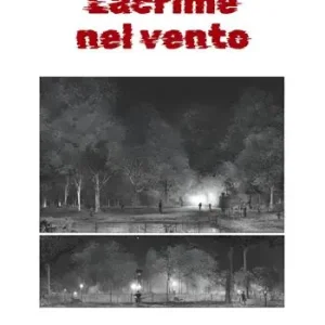 Occasione Imperdibile Lacrime nel vento