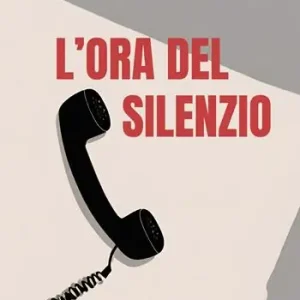 L‘ora del silenzio Scelto Dai Clienti