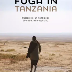Fuga in Tanzania Compra Online