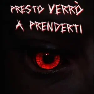 Occasione Presto verrò a prenderti