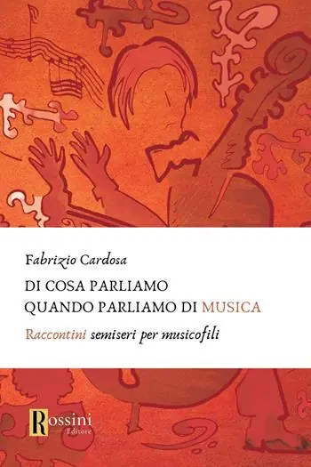 Di cosa parliamo quando parliamo di musica. Raccontini semiseri per musicofili Prezzo Basso