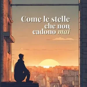 Super Prezzo Come le stelle che non cadono mai