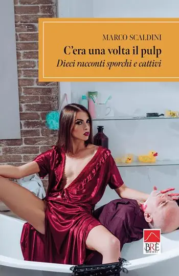 C‘era una volta il pulp. Dieci racconti sporchi e cattivi Più Venduto