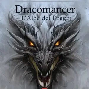 Dracomancer. L‘alba dei draghi Sconto