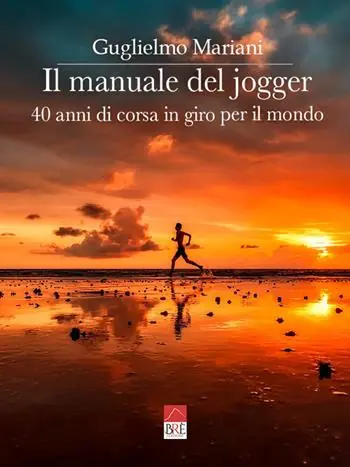 Compra Adesso Il manuale del jogger. 40 anni di corsa in giro per il mondo