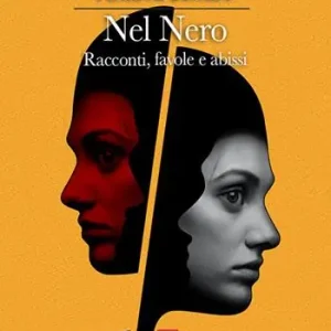 Nel nero. Racconti, favole e abissi Reso Gratuito