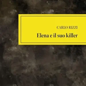 Ordina Subito Elena e il suo killer
