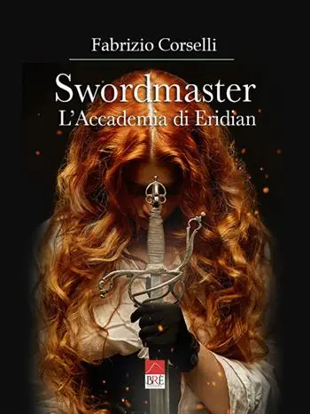 Swordmaster. L‘Accademia di Eridian Occasione