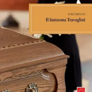 Il fantasma Travaglini Novità