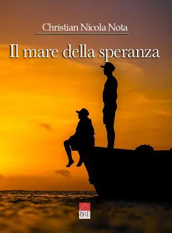 Ordina Subito Il mare della speranza