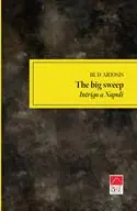 Offerta The big sweep. Intrigo a Napoli