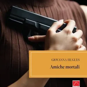 Affare Amiche mortali