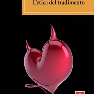 Sconto L‘etica del tradimento