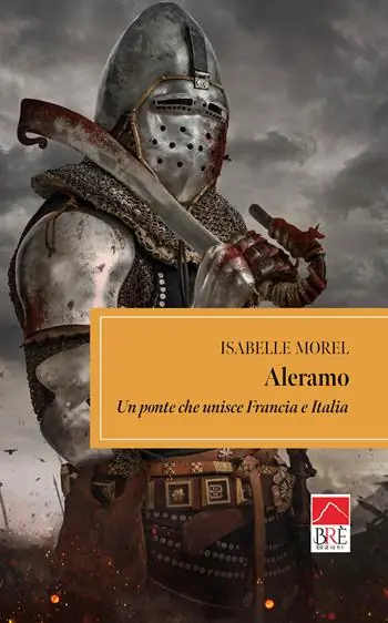 Nuova Collezione Aleramo. Un ponte che unisce Francia e Italia