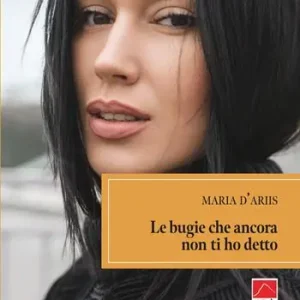 Le bugie che ancora non ti ho detto A Buon Prezzo