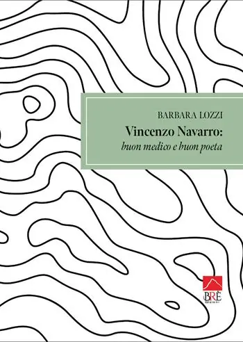 Vincenzo Navarro buon medico e buon poeta. Ediz. illustrata Occasione