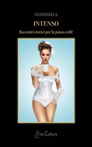 Intenso. Racconti erotici per la pausa caffè Super Prezzo