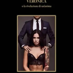 Super Prezzo Veronica o la rivelazione di un‘anima