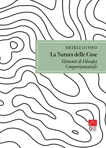 Compra Adesso La natura delle cose elementi di filosofia comportamentale