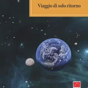 Compra Adesso Viaggio di solo ritorno