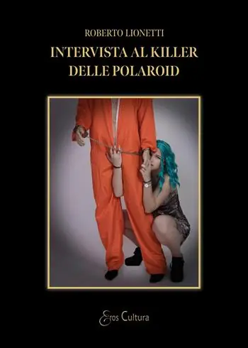 Offerta Speciale Intervista al killer delle polaroid