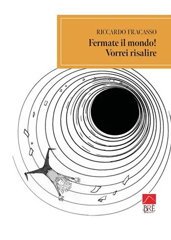 Prezzo Ridotto Fermate il mondo! Vorrei risalire