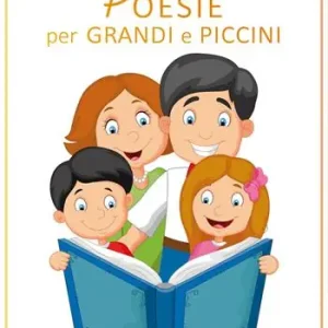 Poesie per grandi e piccini Miglior Prezzo