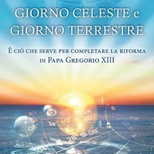 Prezzo Scontato Giorno celeste e giorno terrestre