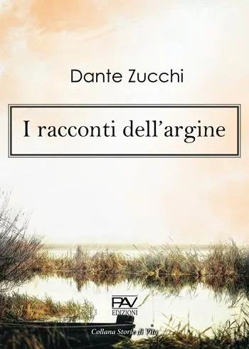 I racconti dell‘argine Promozione Esclusiva