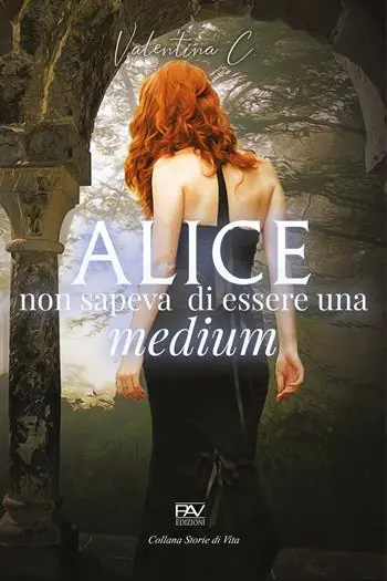 Alice non sapeva di essere una medium Pagamento Sicuro