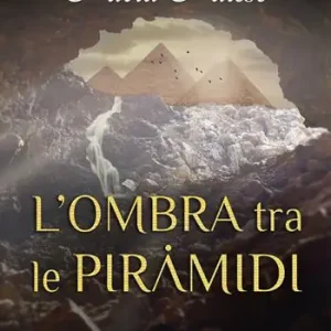 A Buon Prezzo L‘ ombra tra le piramidi