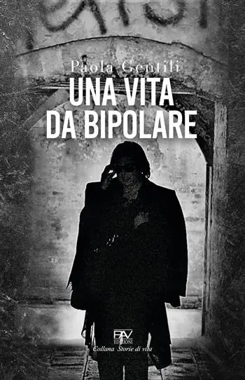 Nuova Collezione Una vita da bipolare