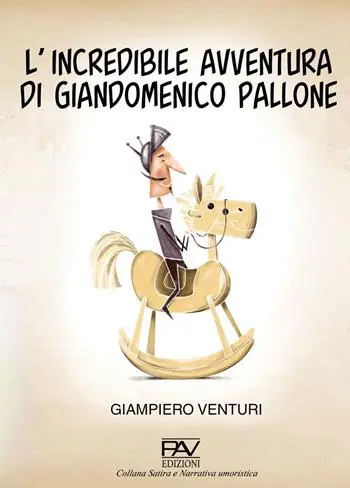 Occasione L‘ incredibile avventura di Giandomenico Pallone